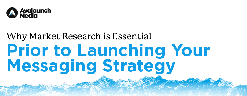 Hero image with text, "Why market research is essential prior to launching your messaging strategy"
