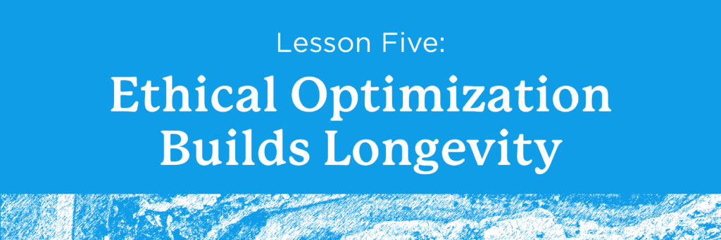 Blue mountainscape and blue background with text: Ethical Optimization Builds Longevity